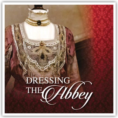 Dressing the Abbey