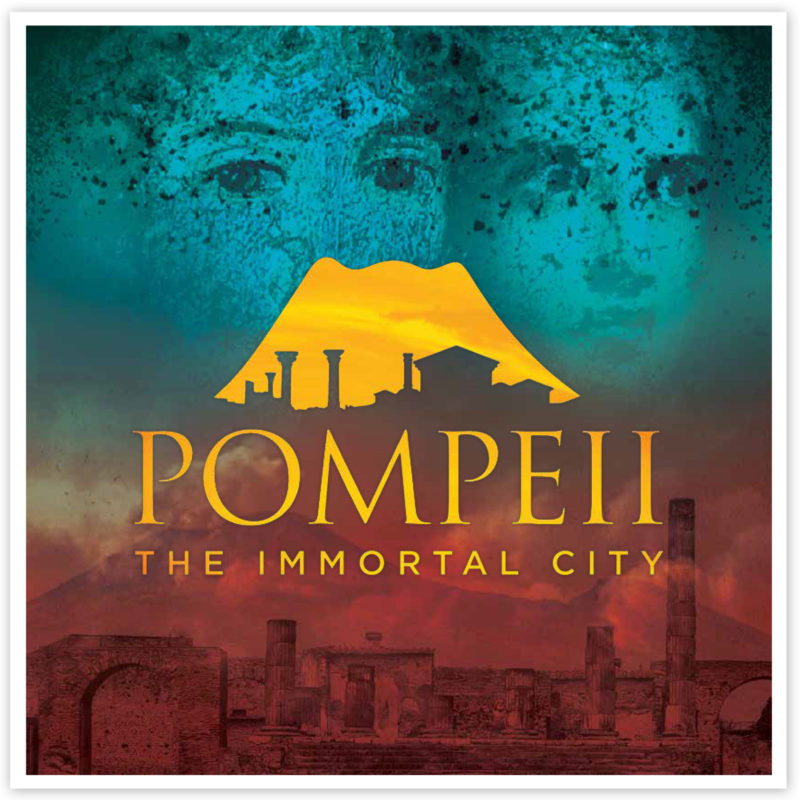 Pompeii The Immortal City Exhibits Development Group